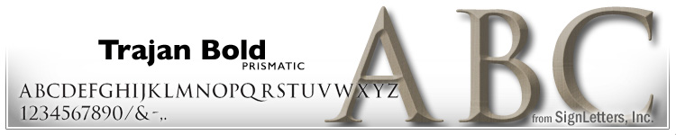 15" Cast Aluminum Letters - Lt. Bronze Anodized - Trajan Bold Prismatic