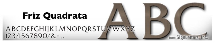  4" Cast Aluminum Sign Letters - Med. Bronze Anodized - Friz Quadrata