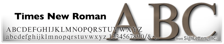 12" Cast Aluminum Sign Letters - Med. Bronze Anodized - Times New Roman