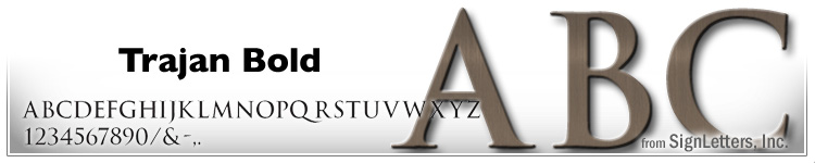  4" Cast Aluminum Letters - Med. Bronze Anodized - Trajan Bold