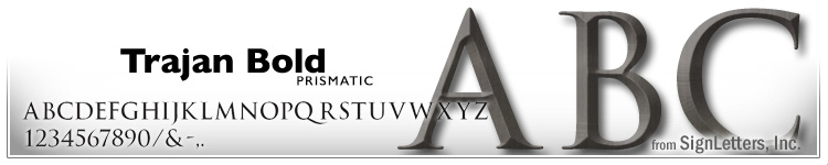 12" Cast Aluminum Letters - Dark Bronze Anodized - Trajan Bold Prismatic